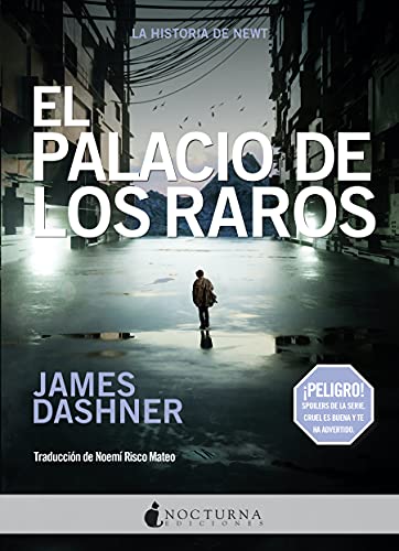 El Palacio de los Raros (El corredor del laberinto) (Spanish Edition)