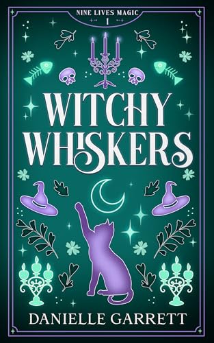 Witchy Whiskers: A Nine Lives Magic Mystery