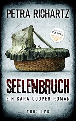 Seelenbruch: Ein Sara Cooper Roman (10)