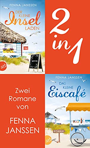 Der kleine Inselladen & Das kleine Eiscafé (Fenna Janssen Doppelband 1)