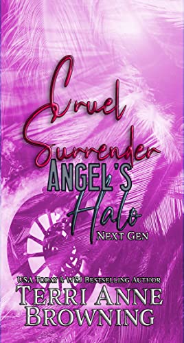 Cruel Surrender (Angels Halo MC Next Gen Book 9)