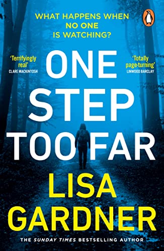 One Step Too Far: the gripping must-read crime thriller from the Sunday Times bestselling author