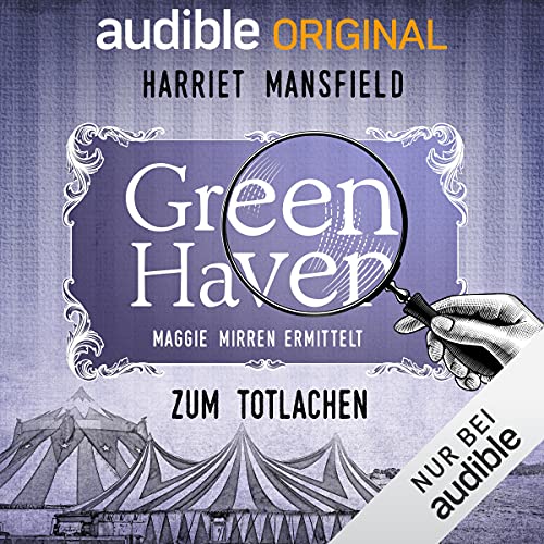 15. Zum Totlachen: Green Haven. Maggie Mirren ermittelt