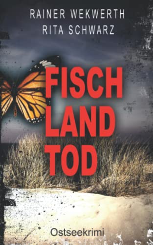 Fisch Land Mord - Ostseekrimi: Stein & Peters ermitteln 1