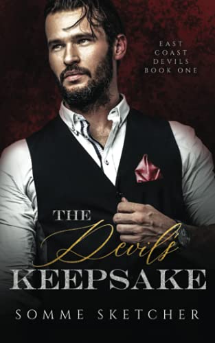 The Devil's Keepsake: A Dark Mafia Romance (East Coast Devils, Band 1)