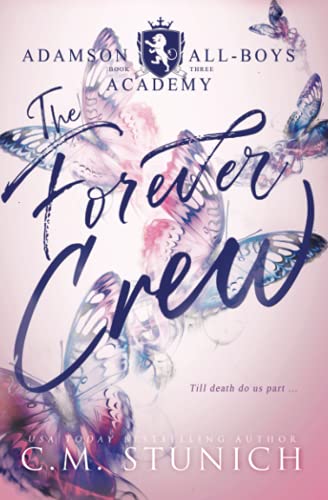 The Forever Crew: A High School Murder-Mystery Romance (Adamson All-Boys Academy, Band 3)