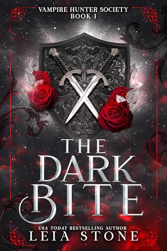 The Dark Bite (Vampire Hunter Society Book 1)