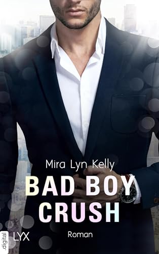 Bad Boy Crush (Back to You 3)