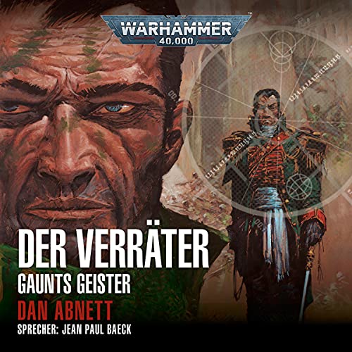 Der Verräter: Warhammer 40.000 - Gaunts Geister 8