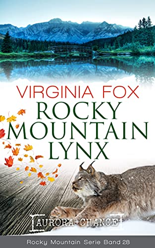 Rocky Mountain Lynx (Rocky Mountain Serie 28)