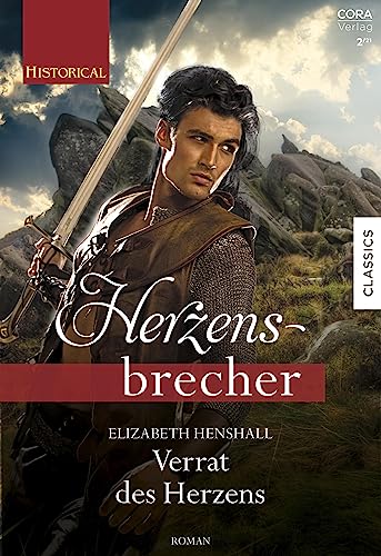 Verrat des Herzens (Historical Herzensbrecher)
