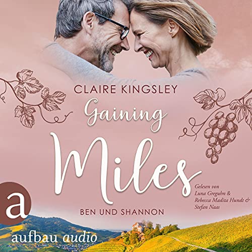 Gaining Miles - Ben und Shannon: Die Miles Family Saga 5