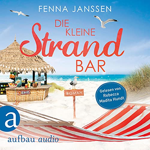 Die kleine Strandbar: Liebe, Glück und Sonnenschein 3