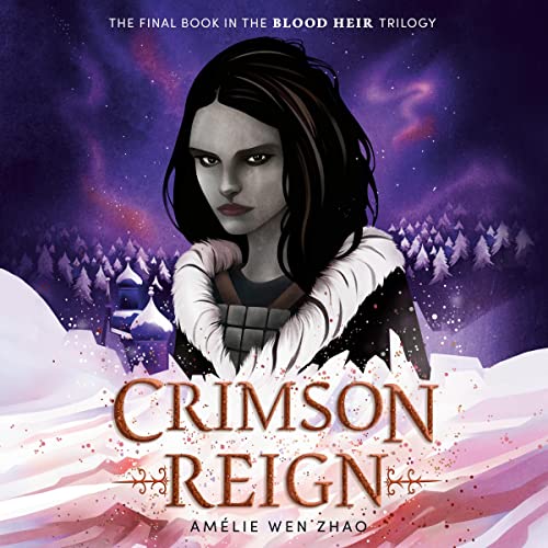 Crimson Reign: Blood Heir, Book 3