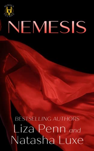 Nemesis: A Paranormal Organized Crime Romance (Heroes and Villains, Band 1)