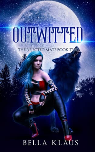 Outwitted (The Rejected Mate, Band 2)