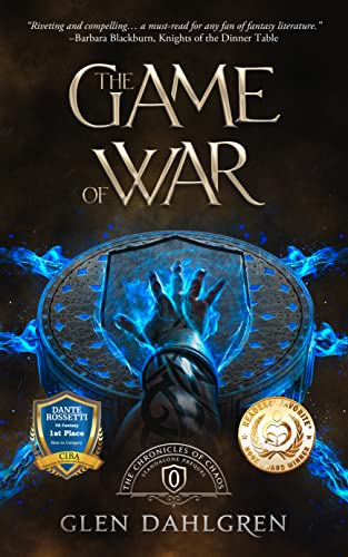 The Game of War (The Chronicles of Chaos Book 1)