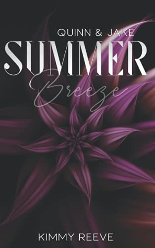 Summer Breeze: Quinn & Jake