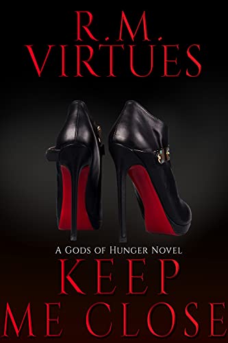 Keep Me Close: Gods of Hunger #2