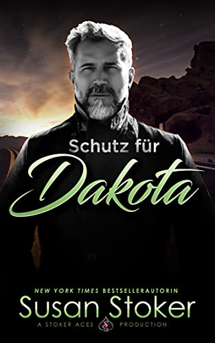 Schutz für Dakota (SEALs of Protection 13)