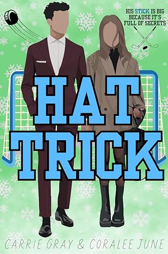 Hat Trick: A Hockey Romantic Comedy