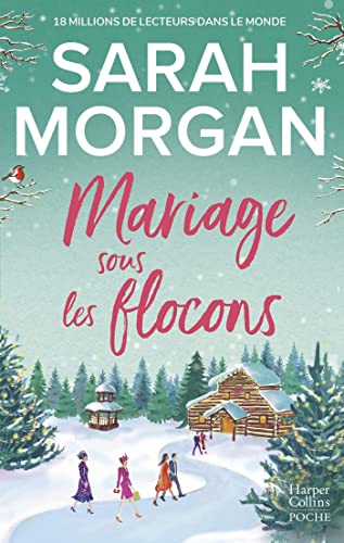 Mariage sous les flocons: Découvrez "Noël surprise dans les Highlands", la nouvelle romance de Noël de Sarah Morgan