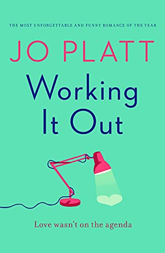 Working It Out: The most unforgettable and funny romance of the year (English Edition)