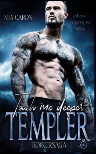 TOUCH ME DEEPER: TEMPLER - ROCKERSAGA 1
