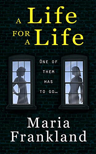A Life for a Life: A gripping psychological thriller novella