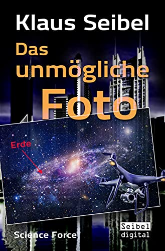 Das unmögliche Foto (Science Force 4)