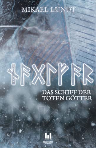 Naglfar: Das Schiff der toten Götter