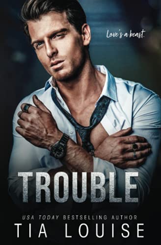 Trouble: An enemies-to-lovers, billionaire boss romance (stand-alone) (Taking Chances)