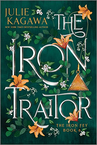 The Iron Traitor Special Edition (The Iron Fey Book 6)