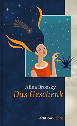 Das Geschenk (Weihnachtserzählungen der edition chrismon 2021)