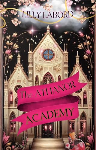 The Athanor Academy (Im Descensus 1)