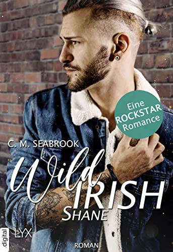 Wild Irish - Shane (Die Wild-Irish-Trilogie 3)