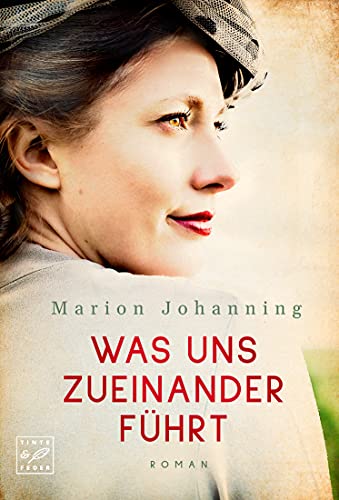 Was uns zueinander führt (Luise und Marian 2)