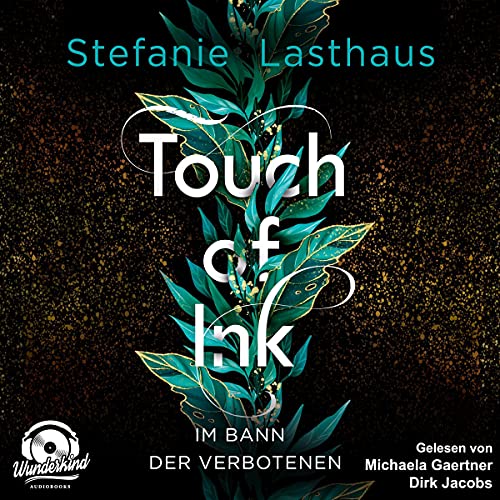 Im Bann der Verbotenen: Touch of Ink 2