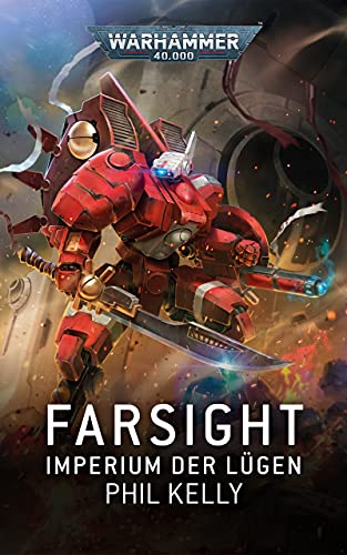 Farsight: Imperium der Lügen (Farsight: Warhammer 40,000 t. 2)