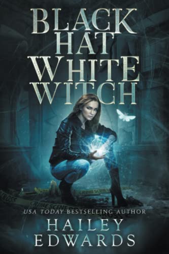 Black Hat, White Witch (Black Hat Bureau, Band 1)
