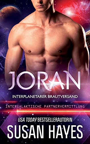 Joran: Interplanetarer Brautversand (Intergalaktische Partnervermittlung)