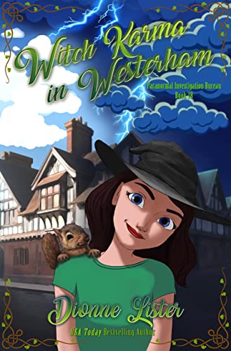 Witch Karma in Westerham: Paranormal Investigation Bureau Cozy Mystery Book 18
