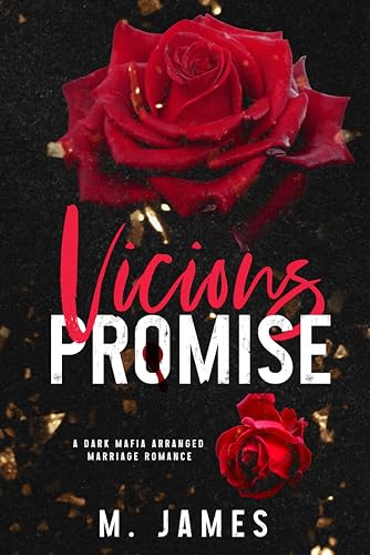 Vicious Promise: A Dark Mafia Arranged Marriage Romance (Dark Promises Book 1)