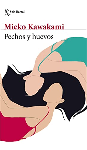 Pechos y huevos (Biblioteca Formentor) (Spanish Edition)