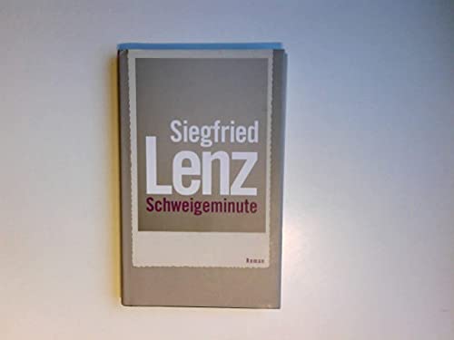 Schweigeminute : Novelle.