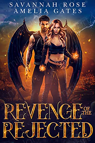 Revenge of the Rejected: Fantasy Liebesroman (Vermächtnis der Engel 3)