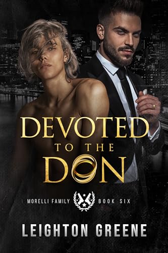 Devoted to the Don: Morelli Family