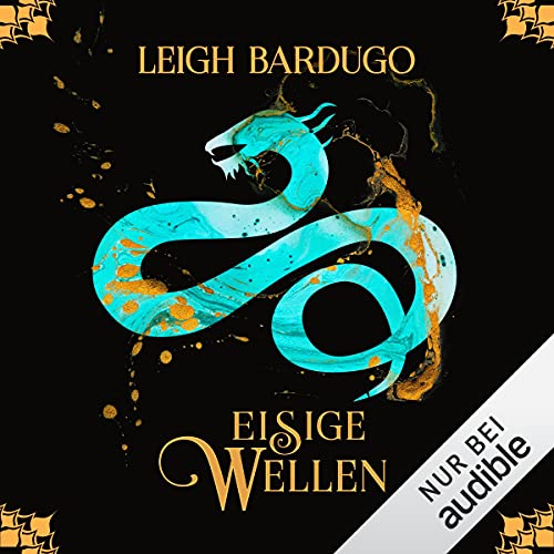 Eisige Wellen: Legenden der Grisha 2