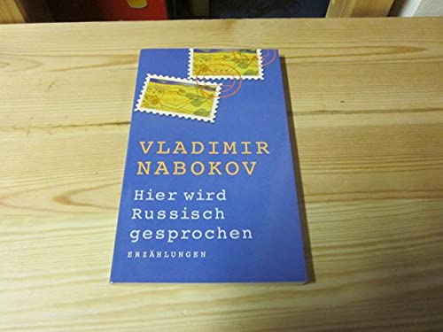 Hier wird russisch gesprochen. Erzählungen
