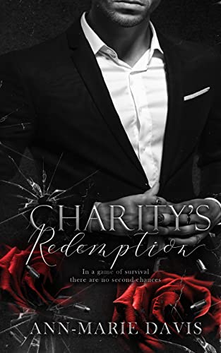 Charity's Redemption: A Dark Mafia Romance (Moreno Mafia Book 4)